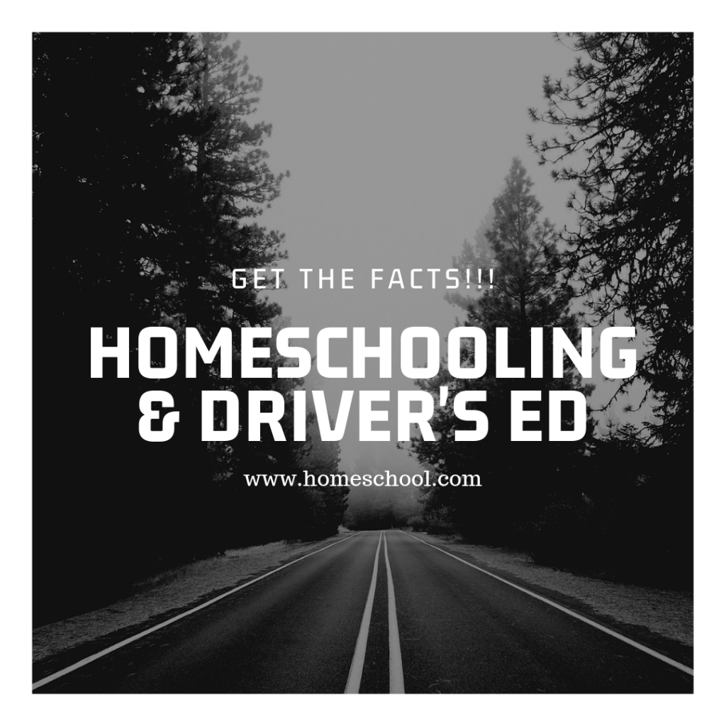 Homeschooling And Driver S Ed Get The Facts Homeschool Com